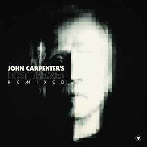 John Carpenter - Lost Themes Remixed album cover