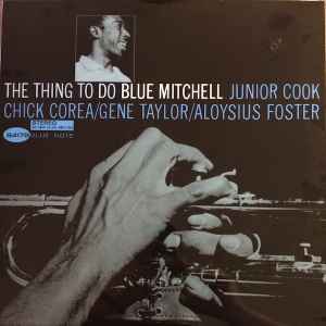 Blue Mitchell - The Thing To Do album cover