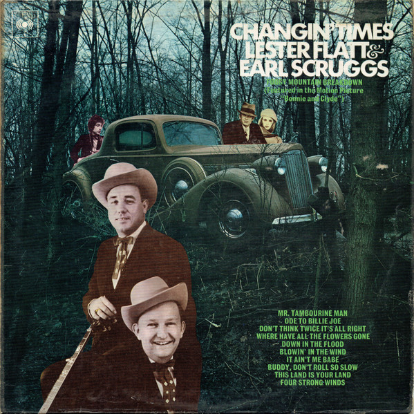 Lester Flatt & Earl Scruggs – Changin' Times (1968, Vinyl) - Discogs