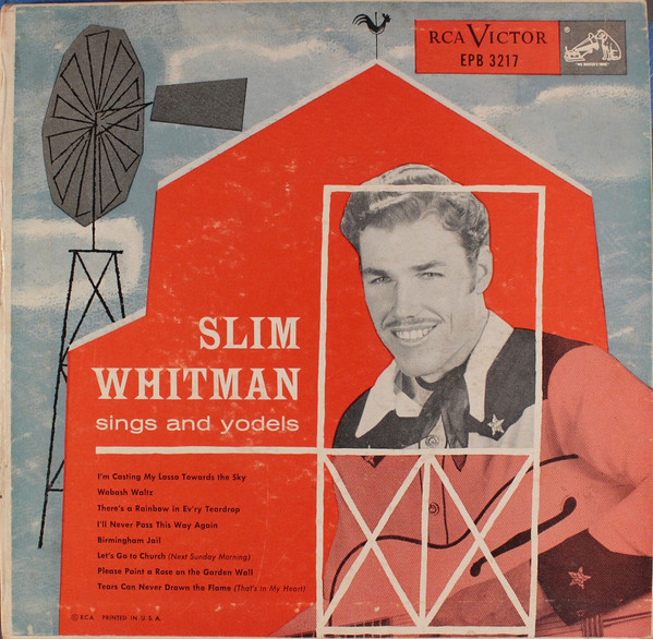 Slim Whitman Sings And Yodels (1954, Vinyl) - Discogs