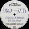Tango And Ratty* - Final Conflict ('93 Dubplate Mix) / The Killer ('93 PA Mix)