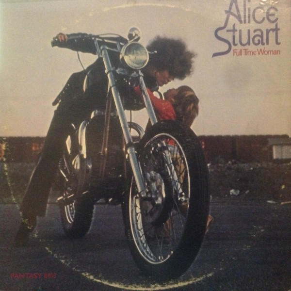 Alice Stuart - Full Time Woman