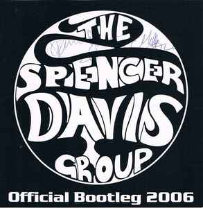 The Spencer Davis Group - Official Bootleg & Unplugged album cover