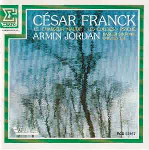 C sar Franck Armin Jordan Basler Sinfonie Orchester Le