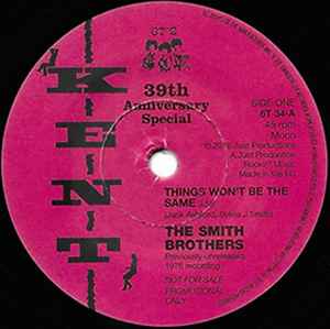 The Smith Brothers - Things Won't Be The Same / The Wind