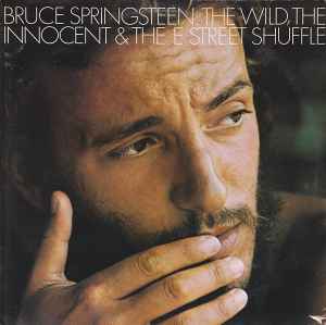 Bruce Springsteen - The Wild, The Innocent &  The E Street Shuffle album cover