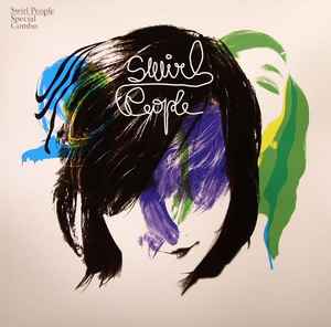 Swirl People - Special Combo album cover