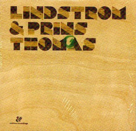 Lindstrøm & Prins Thomas – Lindstrøm & Prins Thomas (2005, Vinyl 