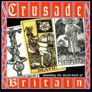 Crusade - Sounding The Death-Knell Of Britain