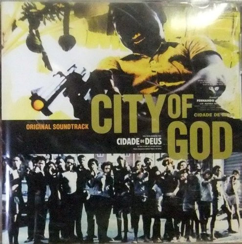 Antônio Pinto & Ed Côrtes – City Of God (Original Soundtrack 