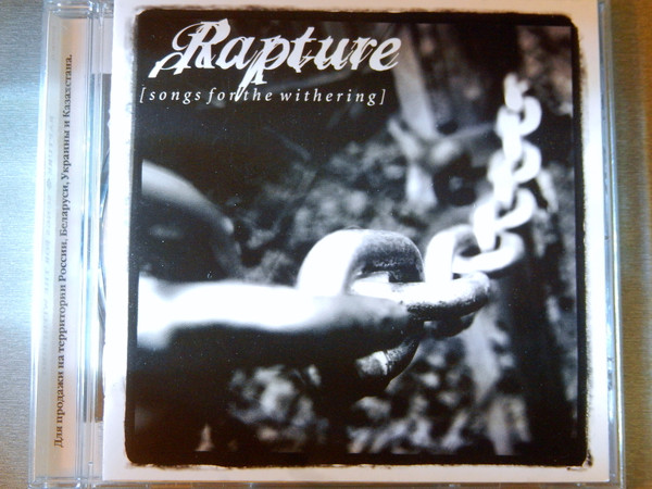 Rapture – Songs For The Withering (2002