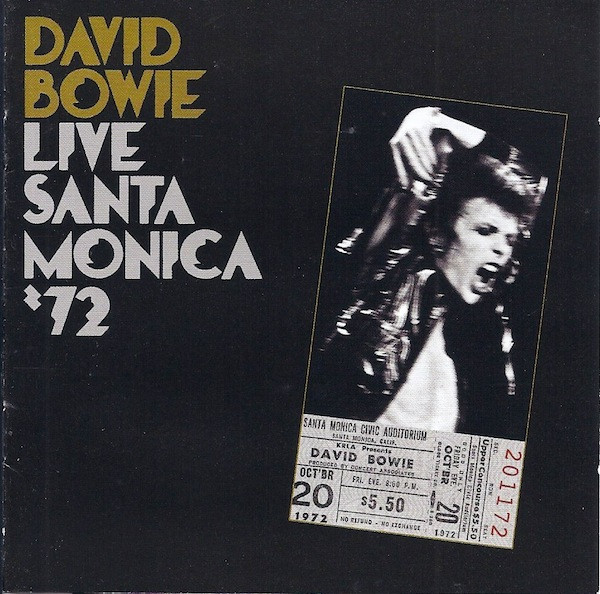 David Bowie – Live Santa Monica '72 (2009, CD) - Discogs