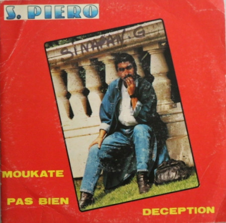 last ned album S Piero - Moukate Pas Bien Déception