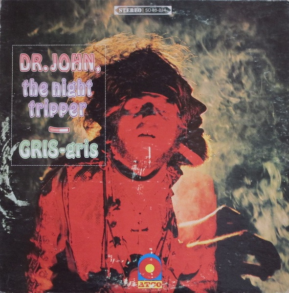 Dr. John, The Night Tripper – Gris-Gris (1968, Presswell, Vinyl 