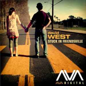David West - Stuck In Friendsville