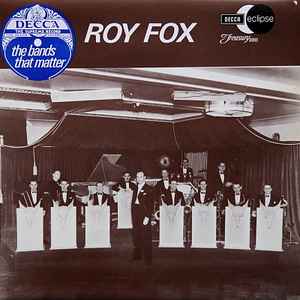 The Bands That Matter - Roy Fox