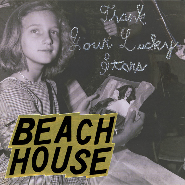 Beach House - Thank Your Lucky Stars | Releases | Discogs