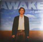 Josh Groban - Awake | Releases | Discogs