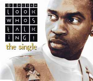 Dr. Alban - Look Who's Talking! (The Single)