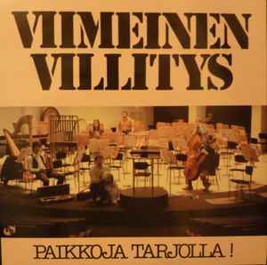 Viimeinen Villitys - Paikkoja Tarjolla! album cover