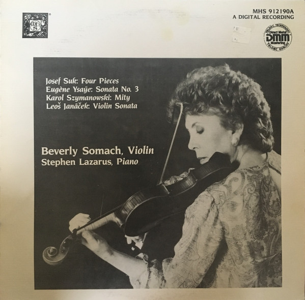 ladda ner album Beverly Somach, Stephen Lazarus Suk, Ysaÿe, Szymanowski & Janáček - Four Pieces For Violin And Piano