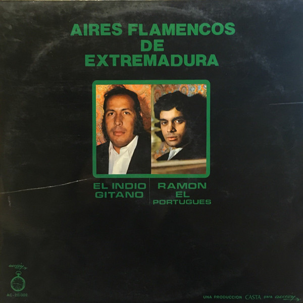 descargar álbum El Indio Gitano, Ramon El Portugues - Aires Flamencos De Extremadura