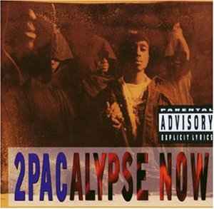 2Pac - 2Pacalypse Now album cover