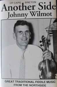 Johnny Wilmot - Another Side Of Cape Breton album cover