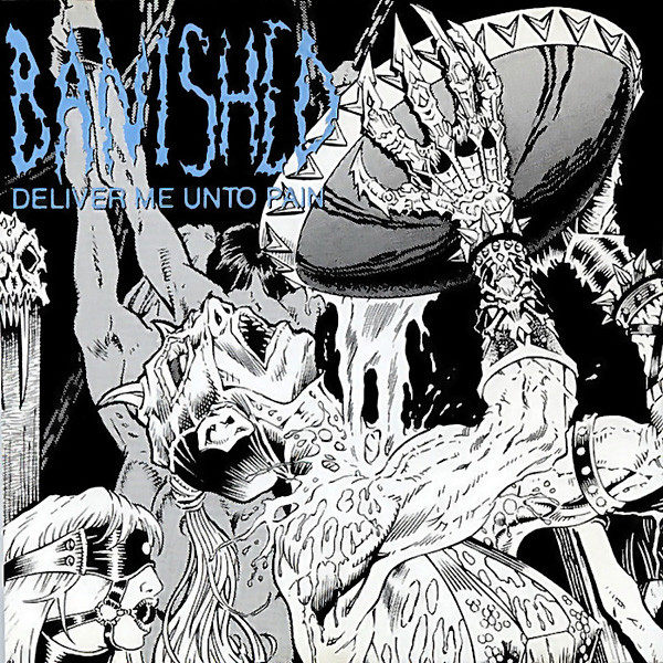 Banished - Deliver Me Unto Pain | Releases | Discogs