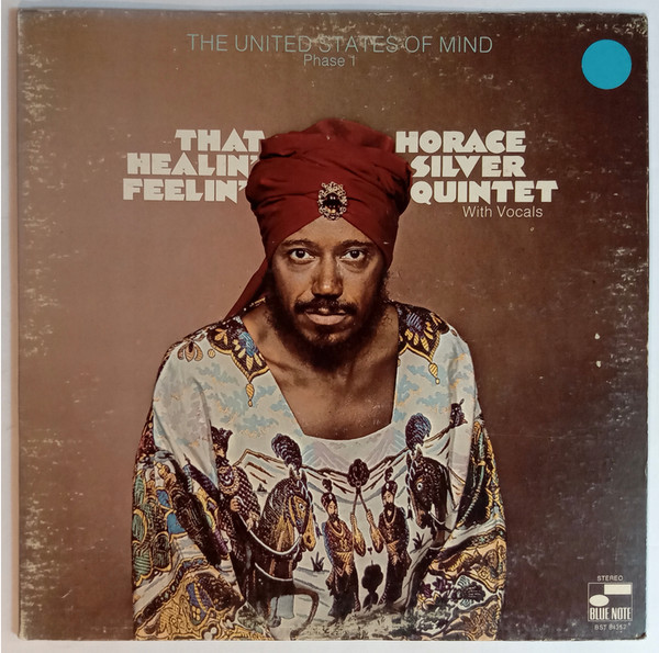 Horace Silver Quintet With Vocals – That Healin' Feelin' (The