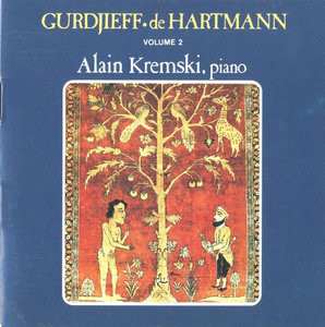 Album herunterladen Gurdjieff De Hartmann Alain Kremski - Volume 2
