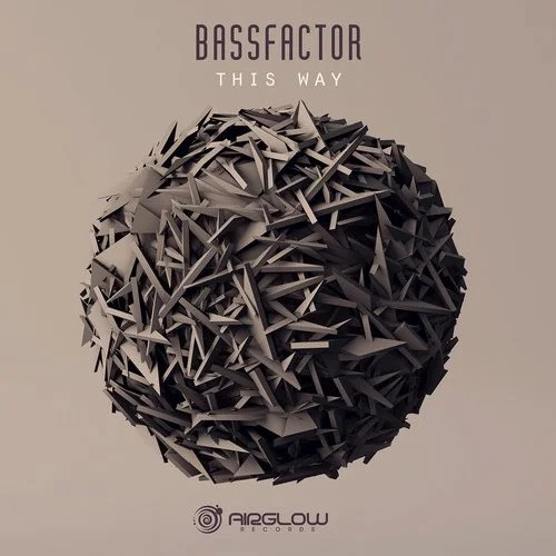 télécharger l'album Bassfactor - This Way
