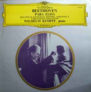 cortar lecho Escándalo Beethoven - Wilhelm Kempff – Para Elisa, Bagatelas, Escocesas, Rondos,  Andantes Y Variaciones Para Piano (1970, Vinyl) - Discogs