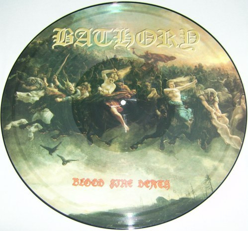 Bathory – Blood Fire Death (1988, Vinyl) - Discogs