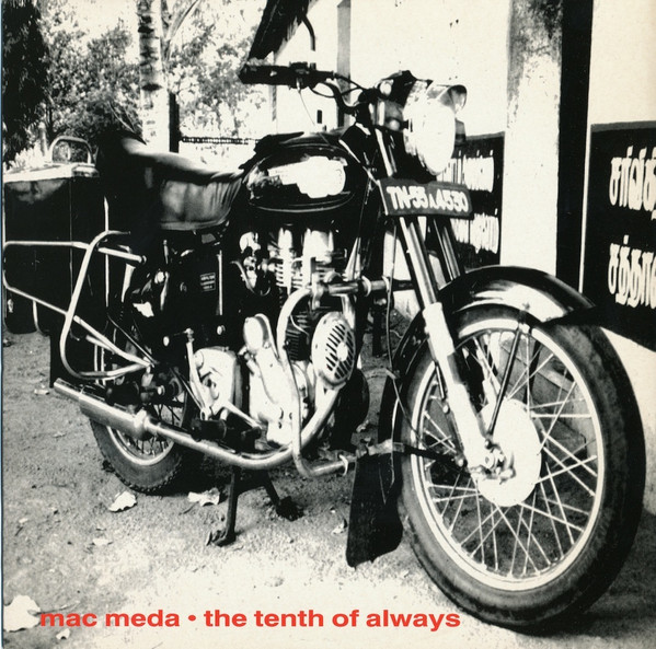 last ned album Mac Meda - The Tenth Of Always