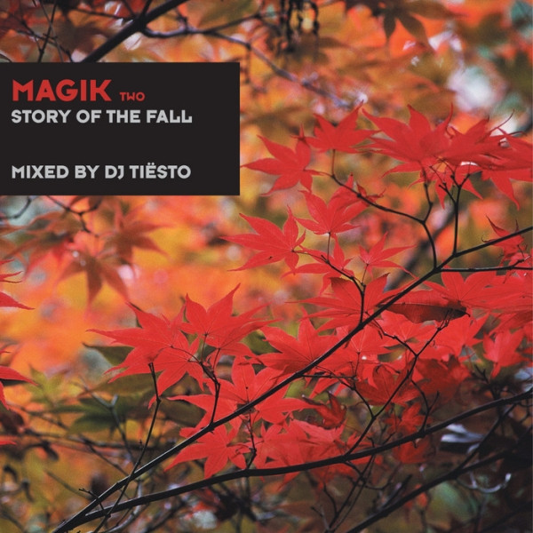 baixar álbum DJ Tiësto - Magik Two Story Of The Fall