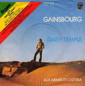 Gainsbourg – Daisy Temple / Aux Armes Et Caetera (1979