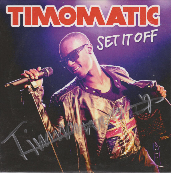 ladda ner album Timomatic - Set It Off