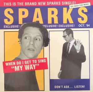 Sparks - When Do I Get To Sing "My Way" album cover