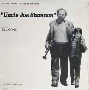 Bill Conti - Uncle Joe Shannon (Original Motion Picture Soundtrack) album cover