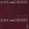 Love And Money - Strange Kind Of Love