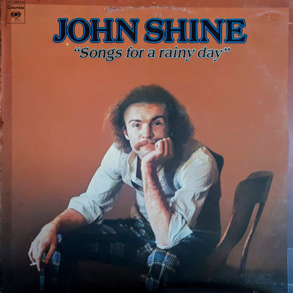 Album herunterladen John Shine - Songs For A Rainy Day