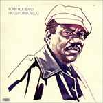 Bobby Blue Bland – His California Album (1990, CD) - Discogs