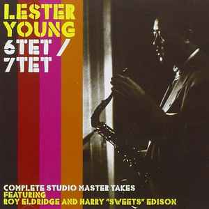 Lester Young Featuring Roy Eldridge And Harry 