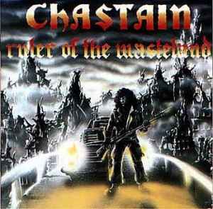 Chastain - Ruler Of The Wasteland album cover