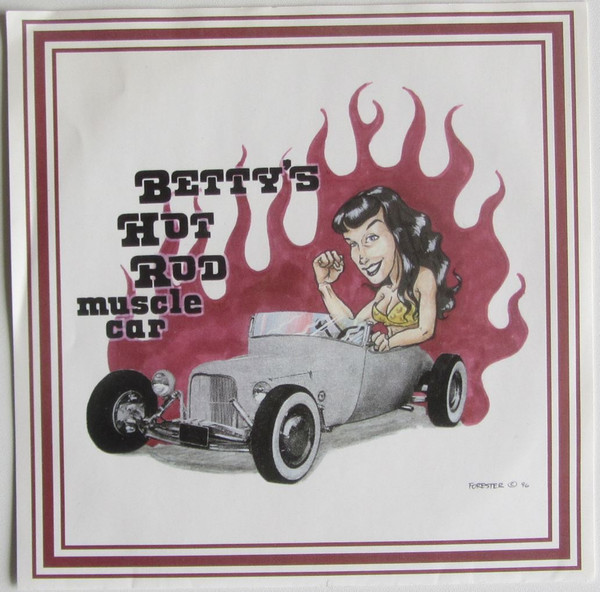 Betty's Hot Rod Muscle Car (1997, Vinyl) - Discogs