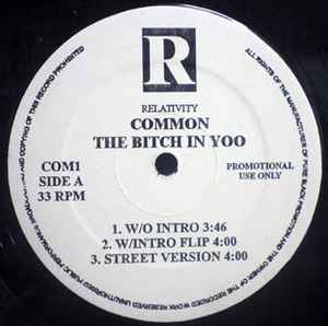 Common - The Bitch In Yoo