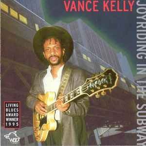 Vance Kelly - Joyriding In The Subway