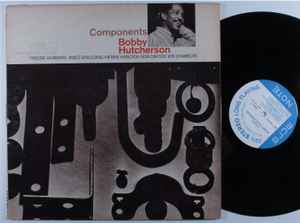 Bobby Hutcherson – Components (1967, NY/Liberty transition, Vinyl 