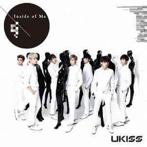 U-Kiss – Inside øf Me (2013, CD) - Discogs